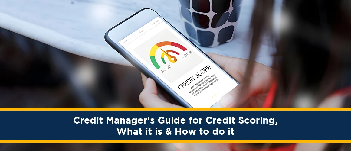 Credit-Managers-Guide-for-Credit-Scoring,-What-it-is-and-How-to-do 