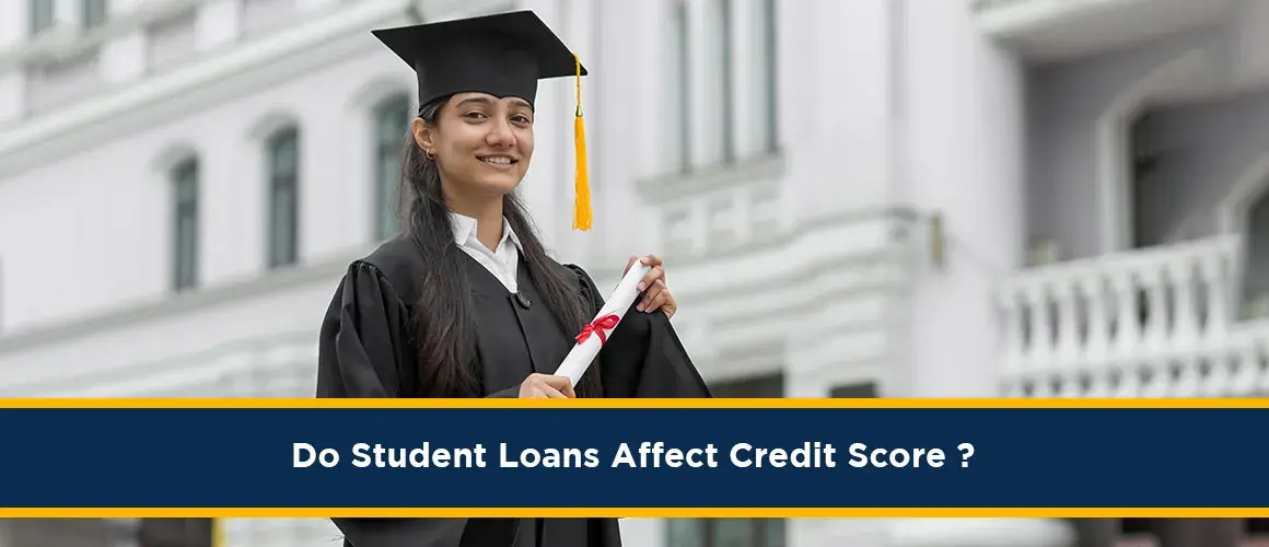 Do-Student-Loans-Affect-Credit-Score 