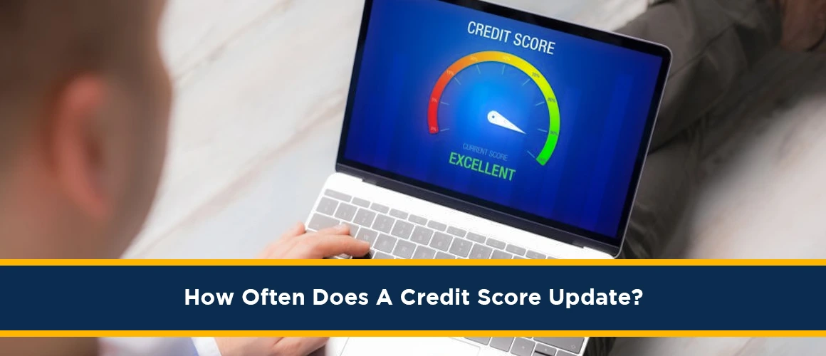 How-Often-Does-A-Credit-Score-Updates 