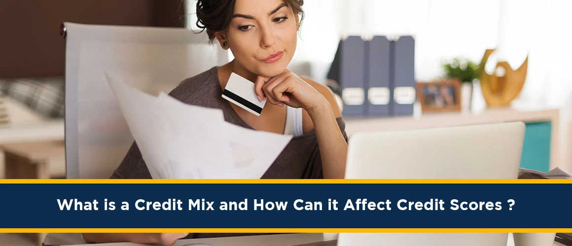 What-is-a-Credit-Mix-and-How-Can-it-Affect-Credit-Scores 
