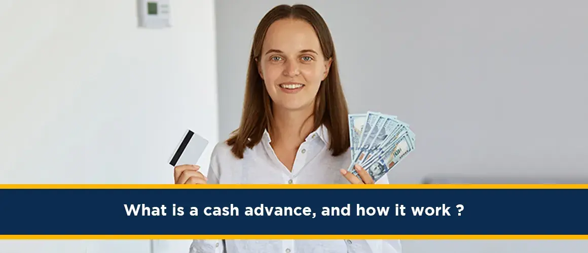 What Is A Cash Advance, And How It Work