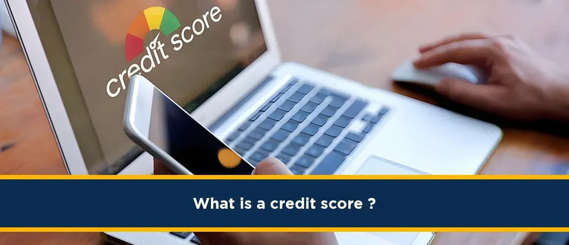 What is a credit score 