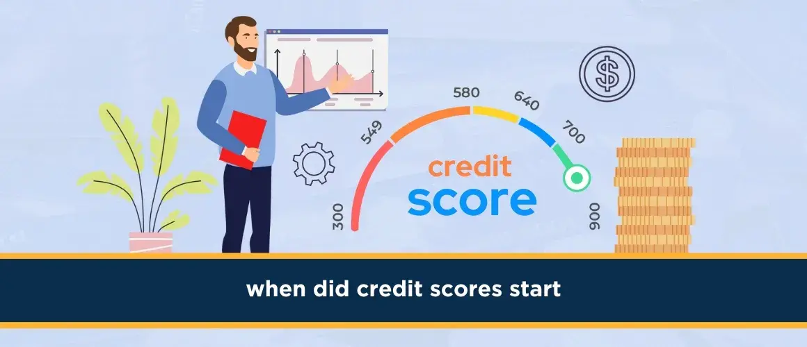 when-did-credit-scores-start 